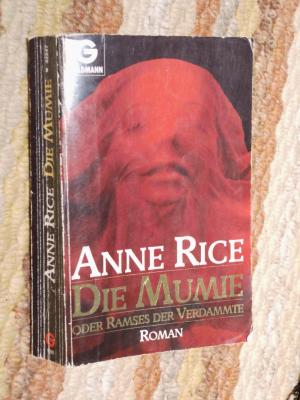 gebrauchtes Buch – Anne Rice – Die Mumie