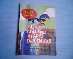 Bolek und Lolek; Die goldene Stadt der Inkas