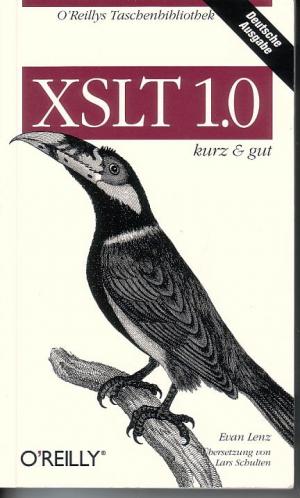 XSLT 1.0 - kurz & gut