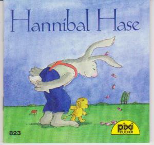 gebrauchtes Buch – Insa Bauer – Hannibal Hase - pixi 823 - Serie 98