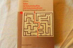 gebrauchtes Buch – Groh, Gisbert;Schröer – Sicher zur Industriekauffrau /zum Industriekaufmann - Nach dem Rahmenlehrplan von 2002