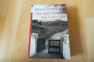 gebrauchtes Buch – O'Faolain, Nuala – Ein alter Traum von Liebe