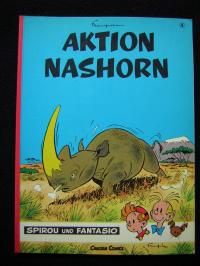 gebrauchtes Buch – Von Franquin, Andre – Spirou und Fantasio # 04 : Aktion Nashorn (EA)