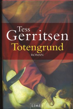 gebrauchtes Buch – Tess Gerritsen – Totengrund