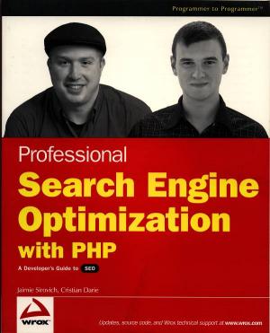 gebrauchtes Buch – Darie, Cristian/Sirovich – Professional Search Engine Optimization with PHP A Developer's Guide to SEO