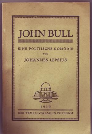 John Bull. Eine politische Komödie.