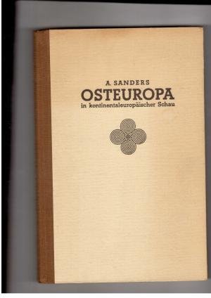 antiquarisches Buch – A. Sanders – Osteuropa in kontinentaleuropäischer Schau