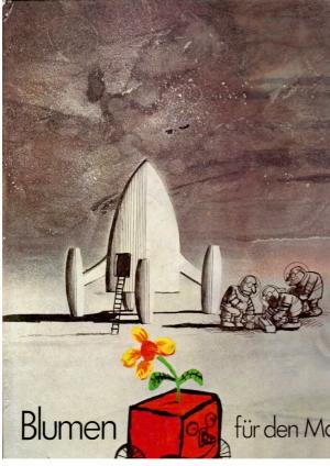 Blumen Fur Den Mond Ralph Steadman Buch Erstausgabe Kaufen A01mctin01zz0