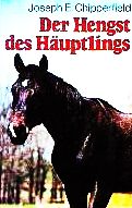 gebrauchtes Buch – Joseph E. Chipperfield – Der Hengst des Häuptlings