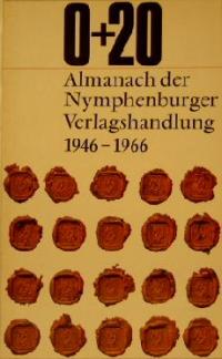 antiquarisches Buch – 0+20 - Almanach der Nymphenburger Verlagshandlung 1946-1966