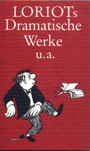 Loriot`s Dramatische Werke u.a.