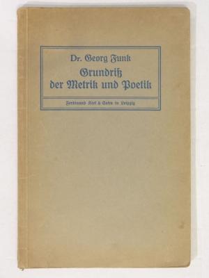 Grundriß der Metrik und Poetik für den Schul- und Selbstunterricht