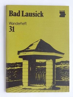 Bad Lausick. Wanderheft 31