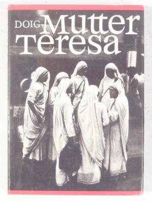 Mutter Teresa.