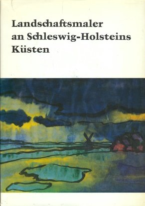 gebrauchtes Buch – Ernst Schlee – Landschaftsmaler an Schleswig- Holsteins Küsten.