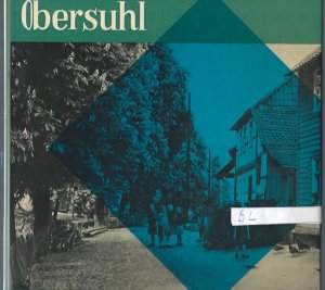 gebrauchtes Buch – Georg Ide – Obersuhl - Geschichte eines Dorfes an der innerdeutschen Grenze