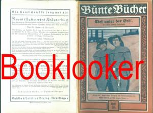 Tief unter der Erd Bergmannsgeschichten Bunte Bücher Heft Nr.119