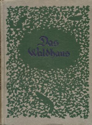 gebrauchtes Buch – Bernhard Flemes – Das Waldhaus