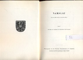 Namslau. Eine deutsche Stadt im deutschen Osten. Band 1
