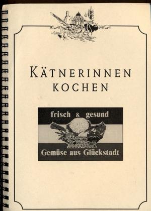 gebrauchtes Buch – Landfrauen Glückstadt – Kätnerinnen kochen