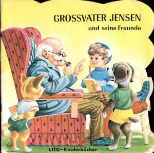 Grossvater Jensen und seine Freunde