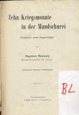 Zehn Kriegsmonate in der Mandschurei