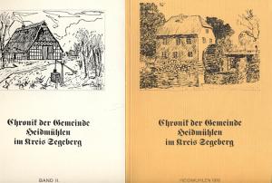 Chronik der Gemeinde Heidmühlen im Kreis Segeberg Band 1 und 2