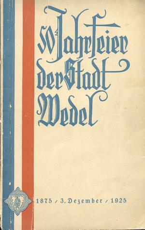 50 Jahrfeier der Stadt Wedel-in Holstein 1875-1925