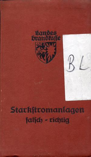 Starkstromanlagen Falsch-richtig