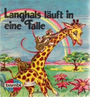 Langhals läuft in eine Falle