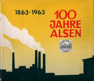 antiquarisches Buch – Alsen´sche Portland-Cement Fabriken – 100 Jahre Alsen 1863-1963  100 Jahre Alsen´sche Portland-Cement Fabriken KG