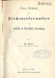antiquarisches Buch – W. Höhn – Kurze Geschichte der Kirchenreformation in der gefürsteten Grafschaft Henneberg antiquarisches Buch – W. Höhn – Kurze Geschichte der Kirchenreformation in der gefürsteten Grafschaft Henneberg
