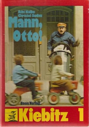 Mann, Otto!