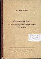 antiquarisches Buch – Richard Götze – Vorschläge und Wege zur Bekämpfung des Abortus ( Bang ) des Rindes