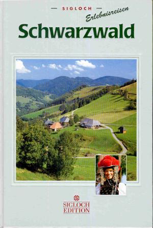 gebrauchtes Buch – Munk, Peter; Schmidt – Schwarzwald --  Erlebnisreisen