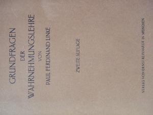 Grundfragen der Wahrnehmungslehre von Paul Ferdinand Linke