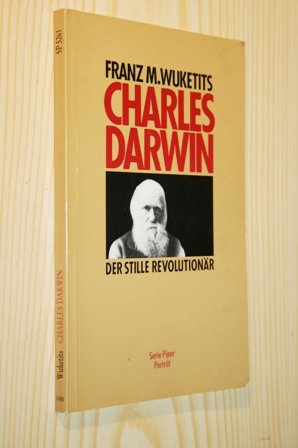 Charles Darwin. Der stille Revolutionär