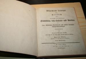 Allgemeine Liturgie oder Versuch einer möglichst vollständigen Sammlung von Gebeten und Anreden bei dem öffentlichen gottesdienst und anderen feierlichen […]