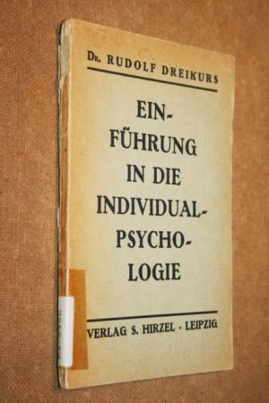 Einführung in die Individualpsychologie