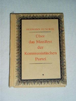 gebrauchtes Buch – Hermann Duncker – Über das Manifest der Komunistischen Partei ( DDR Minibuch )