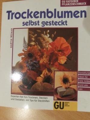 gebrauchtes Buch – Trockenblumen selbst gesteckt