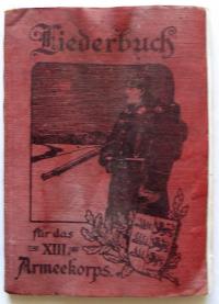antiquarisches Buch – 200 Lieder mit Noten für ein- und zweistimmigen Gesang für deutsche Soldaten. Ausgabe I für das XIII. Armeekorps. Mit 2 Porträts von Wilhelm II. und einigen Holzschnitt-Kopfvignetten. antiquarisches Buch – 200 Lieder mit Noten für ein- und zweistimmigen Gesang für deutsche Soldaten. Ausgabe I für das XIII. Armeekorps. Mit 2 Porträts von Wilhelm II. und einigen Holzschnitt-Kopfvignetten.