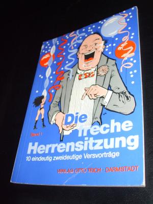 Die freche Herrensitzung