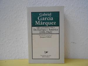 Obra periodistica Vol.4.De Europa y America (1955-1960)