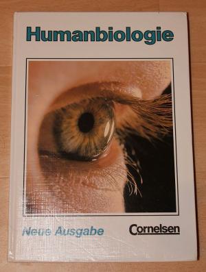 Humanbiologie Neue Ausgabe - 9./10. Schuljahr