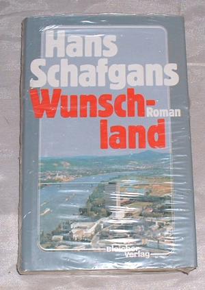 gebrauchtes Buch – Hans Schafgans – Wunschland