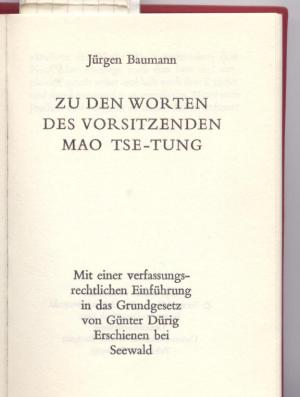 gebrauchtes Buch – Jürgen Baumann – Zu den Worten des Vorsitzenden Mao Tse-Tung