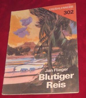 gebrauchtes Buch – Jan Flieger – Blutiger Reis (Erzählerreihe 302)