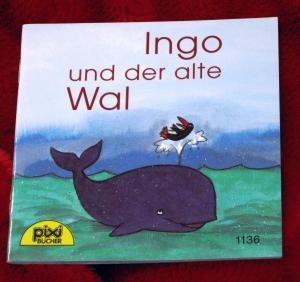 gebrauchtes Buch – Andreas Röckener – Ingo und der alte Wal. Pixi Bücher Nr. 1136 aus Pixi-Serie Nr. 132 - Von Kapitänen und Piraten