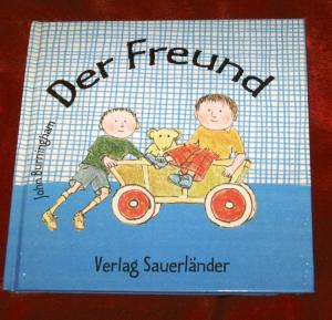 gebrauchtes Buch – John Burningham – Der Freund.